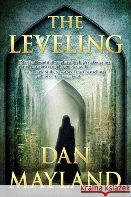 The Leveling Dan Mayland 9781612183367 Amazon Publishing