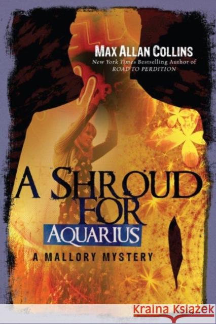 A Shroud for Aquarius Max Allan Collins 9781612185231