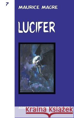 Lucifer Maurice Magre, Brian Stableford 9781612276762 Hollywood Comics