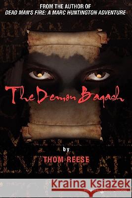 The Demon Baqash Thom Reese 9781612320090 Speaking Volumes, LLC