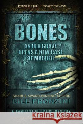 Bones: The Nameless Detective Bill Pronzini 9781612320878