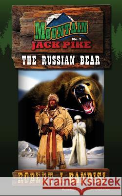 The Russian Bear Robert J. Randisi 9781612325989 Speaking Volumes LLC