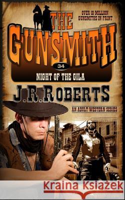 Night of the Gila J. R. Roberts 9781612326375 Speaking Volumes LLC