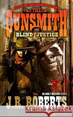 Blind Justice J. R. Roberts 9781612327501 Speaking Volumes, LLC