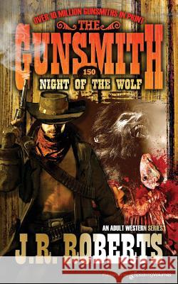 Night of the Wolf J. R. Roberts 9781612327532 Speaking Volumes