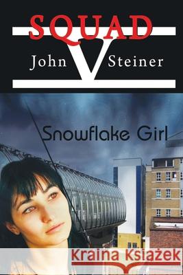 Snowflake Girl John Steiner 9781612354194