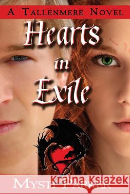 Hearts in Exile Mysti Parker 9781612356297