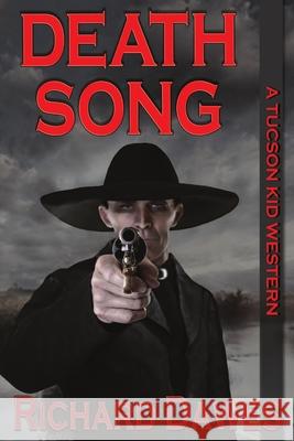 Death Song Richard Dawes 9781612358000