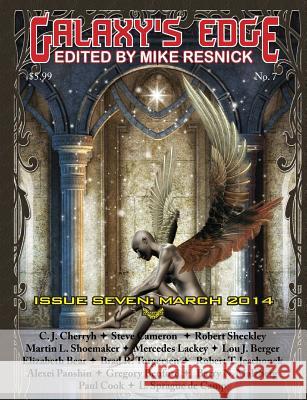 Galaxy's Edge Magazine: Issue 7, March 2014 C J Cherryh, Mercedes Lackey, Mike Resnick 9781612421865