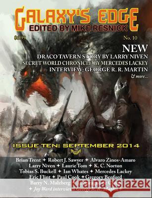 Galaxy's Edge Magazine: Issue 10, September 2014 Larry Niven, Mercedes Lackey, Mike Resnick 9781612422244 Galaxy's Edge