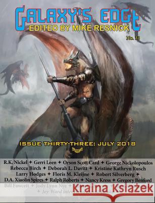 Galaxy's Edge Magazine: Issue 33, July 2018 Orson Scott Card, Robert Silverberg, Nancy Kress 9781612424163 Phoenix Pick