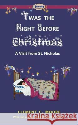 'Twas the Night before Christmas Moore, Clement C. 9781612428697 Serenity Publishers, LLC