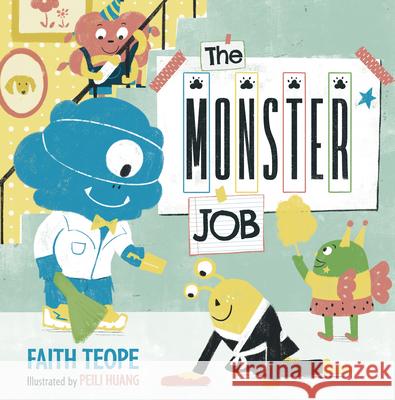 The Monster Job Faith Teope Peili Huang 9781612546766 Brown Books Kids