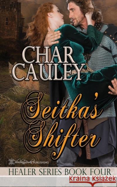 Seitka's Shifter Char Cauley 9781612589732 Blushing Books