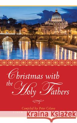 Christmas with the Holy Fathers Peter Celano 9781612614137