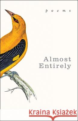 Almost Entirely: Poems Jennifer Wallace 9781612618593 Paraclete Press (MA)