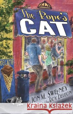 The Pope's Cat, 1 Sweeney, Jon M. 9781612619354 Paraclete Press (MA)