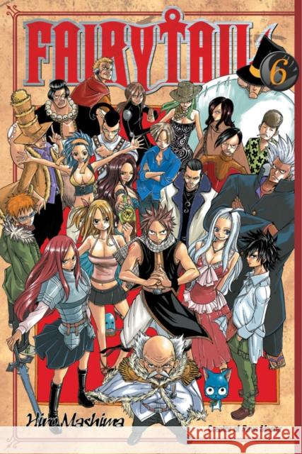 Fairy Tail 6 Hiro Mashima   9781612620992 Kodansha Comics