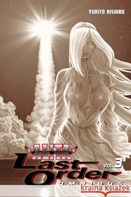 Battle Angel Alita: Last Order Omnibus 3 Yukito Kishiro 9781612622934