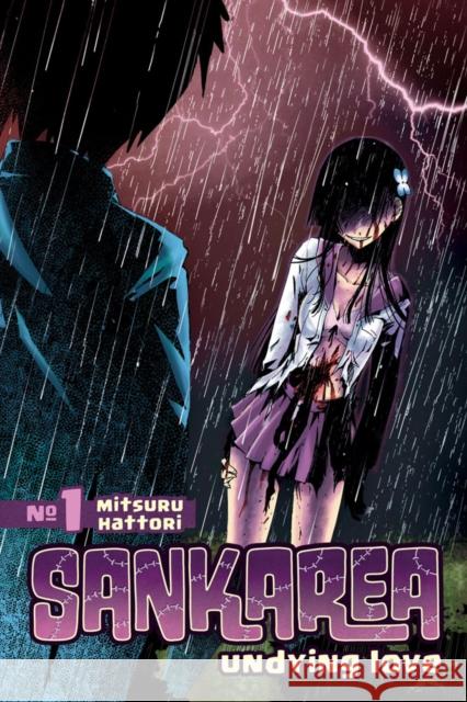 Sankarea 1: Undying Love Hattori, Mitsuru 9781612623511