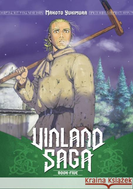 Vinland Saga 5 Makoto Yukimura 9781612624242 Kodansha America, Inc