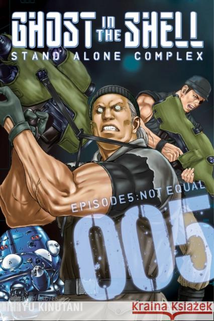 Ghost In The Shell: Stand Alone Complex 5 Yu Kinutani 9781612625560 Kodansha Comics