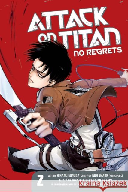 Attack On Titan: No Regrets 2 Gan Sunaaku 9781612629438 Kodansha America, Inc