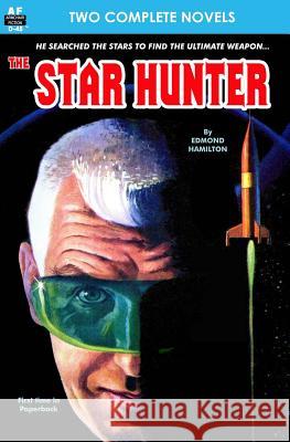 Star Hunter, The, & The Alien Jones, Raymond F. 9781612870670