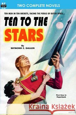 Ten to the Stars & The Conquerors Keller, M. D. David H. 9781612870960 Armchair Fiction & Music