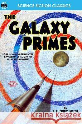 The Galaxy Primes E. E. Smith 9781612871004 Armchair Fiction & Music