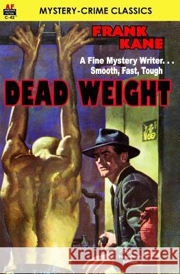 Dead Weight Frank Kane 9781612872025