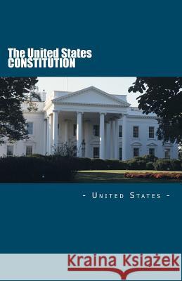 The United States Constitution United States 9781612931234 Textbook Classics