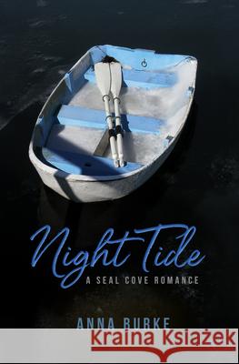 Night Tide Anna Burke 9781612941813