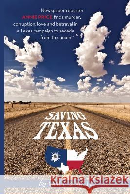 Saving Texas Nancy Stancill 9781612962573 Black Rose Writing