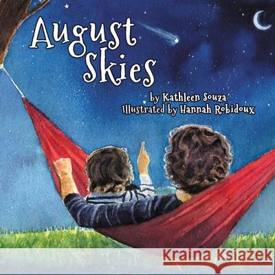 August Skies Kathleen Souza Hannah Robidoux 9781612965093 Black Rose Writing