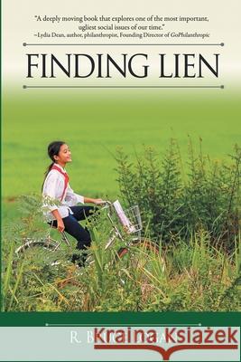 Finding Lien R. Bruce Logan 9781612966908 Black Rose Writing