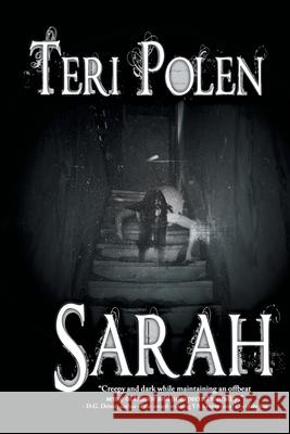 Sarah Teri Polen 9781612967912 Black Rose Writing