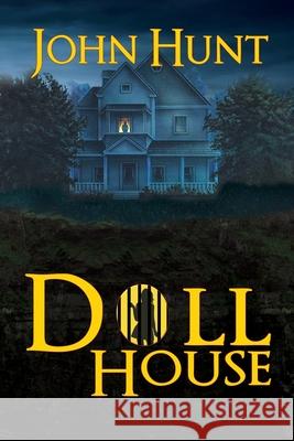 Doll House John Hunt 9781612968070