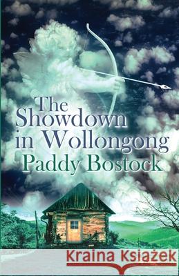 The Showdown in Wollongong Paddy Bostock 9781613095515