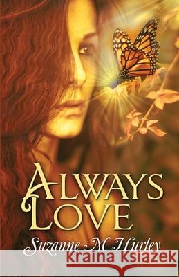 Always Love Suzanne M. Hurley 9781613095881 Wings Epress, Inc.