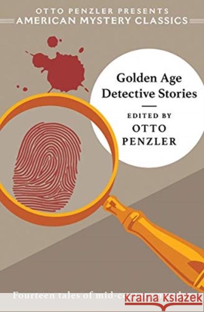 Golden Age Detective Stories Otto Penzler 9781613162163 American Mystery Classics