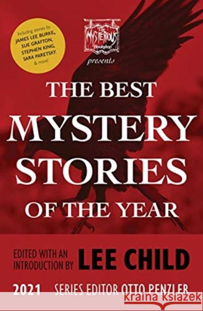 The Mysterious Bookshop Presents the Best Mystery Stories of the Year 2021 Child, Lee 9781613162385 Mysterious Press