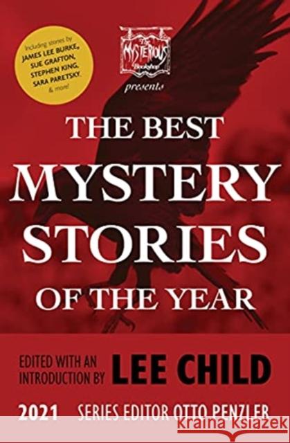 The Mysterious Bookshop Presents the Best Mystery Stories of the Year 2021 Child, Lee 9781613162675 Mysterious Press