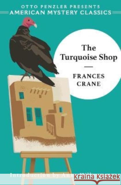 The Turquoise Shop Frances Crane Anne Hillerman Anne Hillerman 9781613163658