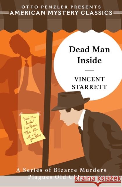 Dead Man Inside Vincent Starrett 9781613163948