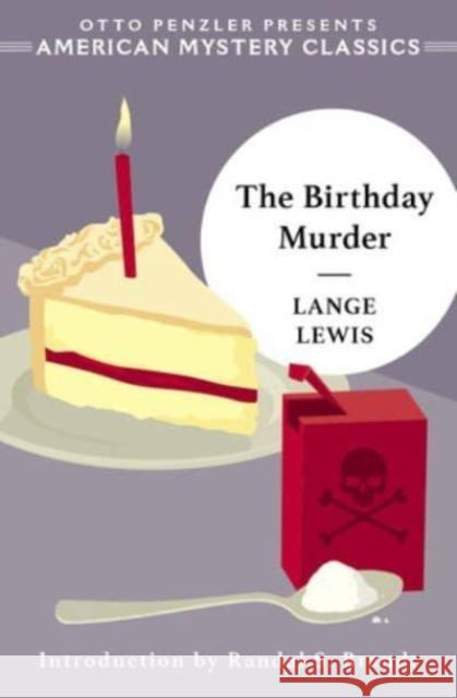 The Birthday Murder Lange Lewis 9781613164327 Penzler Publishers
