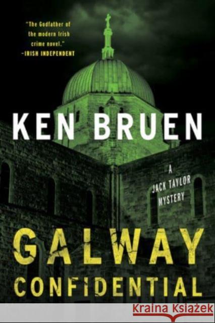 Galway Confidential - A Jack Taylor Novel Ken Bruen 9781613164792