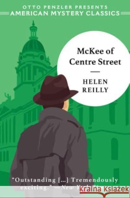 McKee of Centre Street Helen Reilly 9781613164983 Penzler Publishers