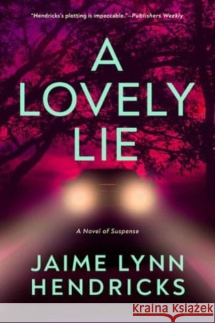 A Lovely Lie  9781613165188 