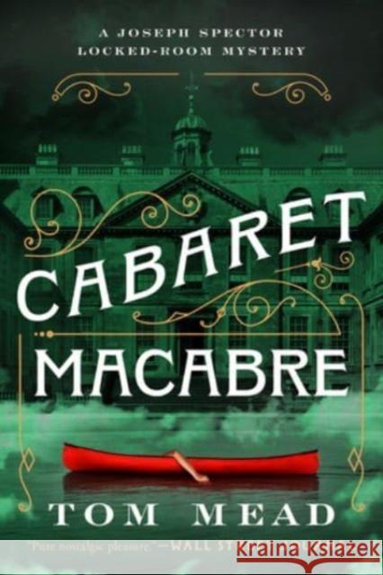 Cabaret Macabre - A Locked-Room Mystery  9781613165300 